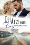 [Arzt vom Tegernsee 63] • Als die Liebe wiederkam